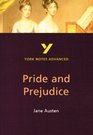 York Notes Advanced on Pride and Prejudice by Jane Austen
