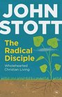 The Radical Disciple Wholehearted Christian Living