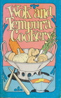 Wok and Tempura Cookery