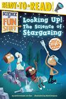 Looking Up The Science of Stargazing