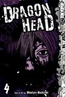 Dragon Head Volume 4 (Dragon Head (Graphic Novels))