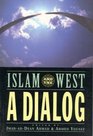 Islam and the West A Dialog
