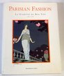 Parisian Fashion La Gazette Du Bon Ton 19121925