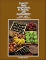 Quantity Food Production Planning and Management 2nd Edition