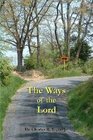 The Ways of the Lord