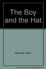 The Boy and the Hat