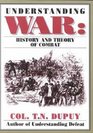 Understanding War History and Theory of Combat