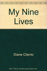 My Nine Lives
