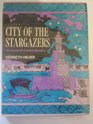 City of the stargazers