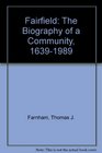 Fairfield The Biography of a Community 16391989