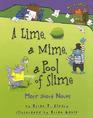 A Lime a Mime a Pool of Slime More About Nouns