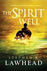 The Spirit Well (Bright Empires)