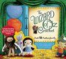 The Wizard of Oz Crochet