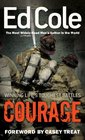 Courage Winning Lifes Toughest Battles