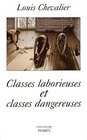 Classes laborieuses et classes dangereuses