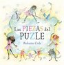 Las Piezas Del Puzle/ The Pieces of the Puzzle