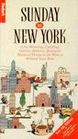 Sunday in New York : 2,184 Relaxing, Uplifting, Caloric, Historic, Romantic Weekend Things to Do With  or Without Your Kids (Fodor's Special-Interest Guides)