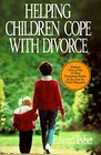 Helping Children Cope With Divorce