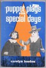 Puppet Plays for Special Days