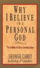 Why I Believe in a Personal God