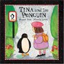 Tina and the Penguin