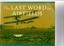 The Last Word in Airfields San Francisco's Crissy Field