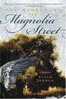 The Messenger of Magnolia Street A Novel