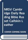 NRSV Cambridge Daily Reading Bible Russet calfskin leather NR37