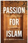 Passion for Islam Shaping the Modern Middle East The Egyptian Experience