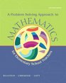 Mathematics Activities for Elementary School Teachers Problem Solving Approach to Mathematics and MyMathLab  Valuepack Access Card