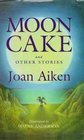 Moon Cake And Other Stories