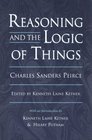Reasoning and the Logic of Things  The Cambridge Conferences Lectures of 1898