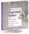 The Expectant Father Facts Tips and Advice for Dadstobe