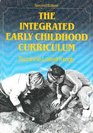 The Integrated Early Childhood Curriculum