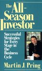 The AllSeason Investor  Successful Strategies for Every Stage in the Business Cycle