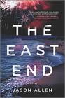 The East End A Novel