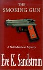 The Smoking Gun: A Nell Matthews Mystery (Thorndike Press Large Print Mystery Series)