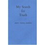 My Search for Truth