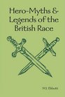 HeroMyths  Legends of the British Race