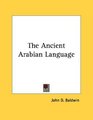 The Ancient Arabian Language