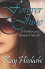 Forever June A Fashion and Romance Novella