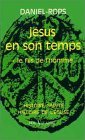 Jsus en son temps tome 1  Le Fils de l'homme