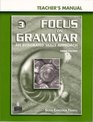 Focus on Grammar 3 An Integrated Skills Approach Teacher's Manual with Teacher Resource CDROM