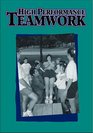 Experiental Activities for High Performance Teamwork