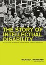 A History of Intellectual Disability in the Western World