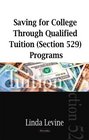 Saving for College Through Qualified Tuition  Programs