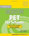 Objective PET for Schools Practice Test Booklet without Answers