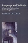 Language and Solitude  Wittgenstein Malinowski and the Habsburg Dilemma