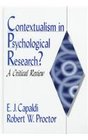 Contextualism in Psychological Research  A Critical Review