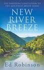 New River Breeze The Shocking Conclusion to the Mountain Breeze Series